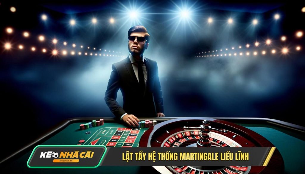 Lật tẩy Hệ thống Martingale liều lĩnh
