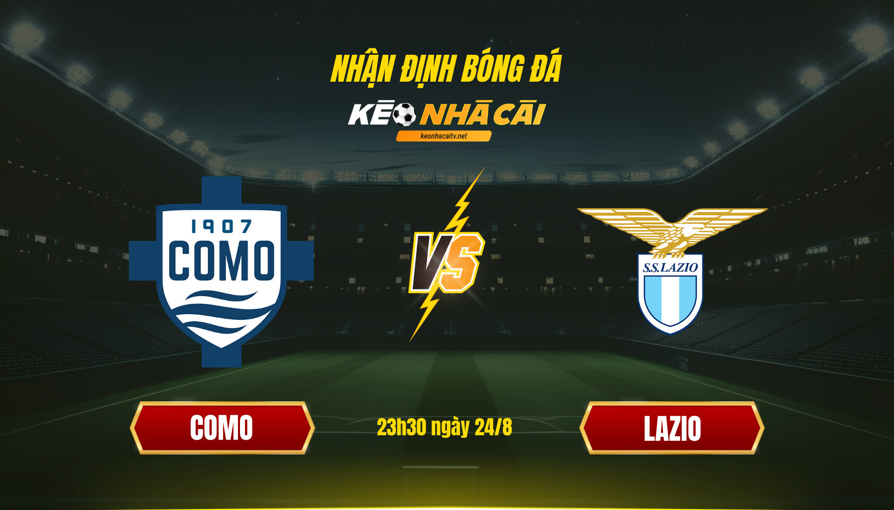 Nhận định Bóng đá Como Vs Lazio
