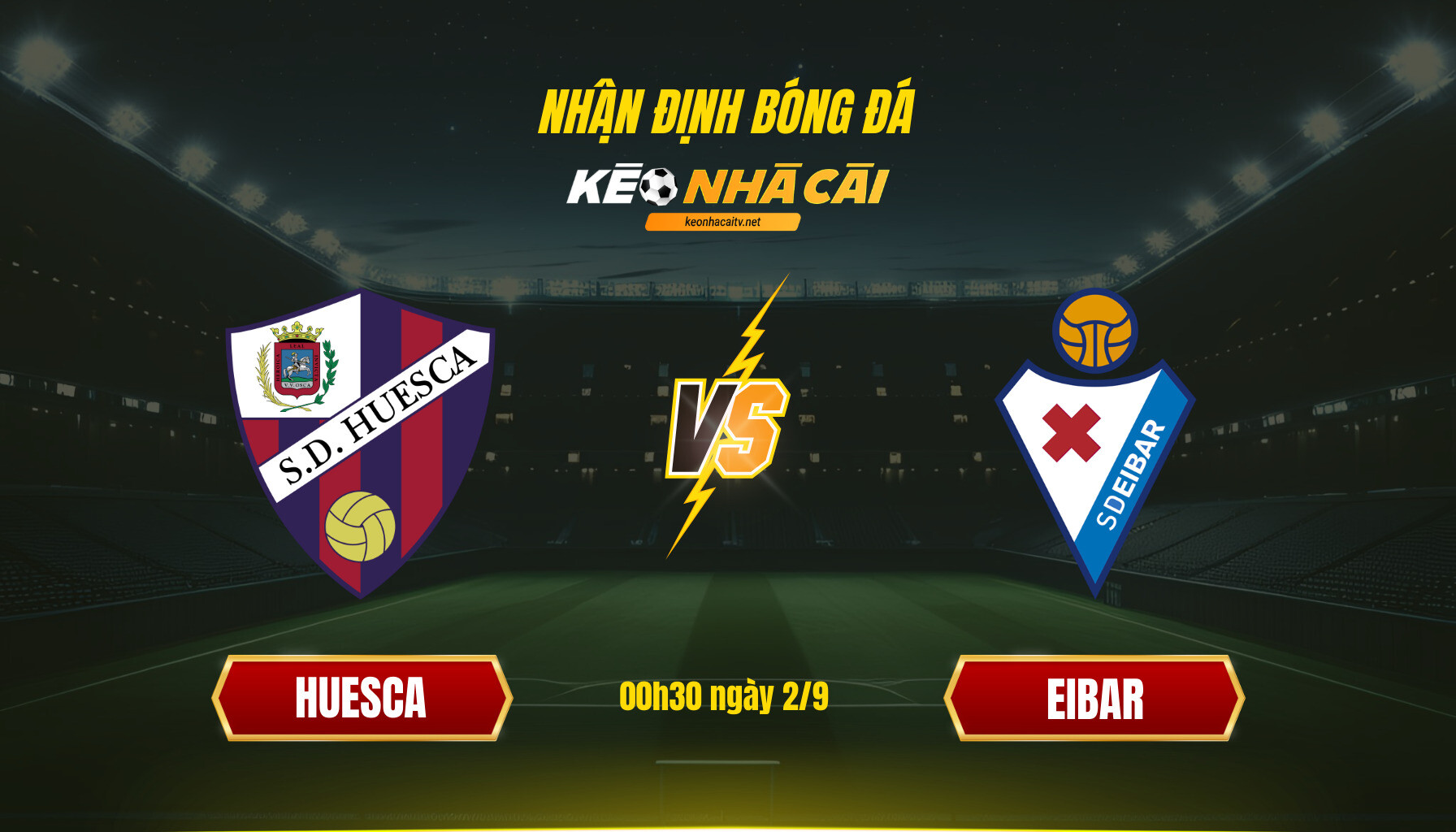 Soi kèo nhà cái - Huesca vs Eibar - 00h30 ngày 2_9