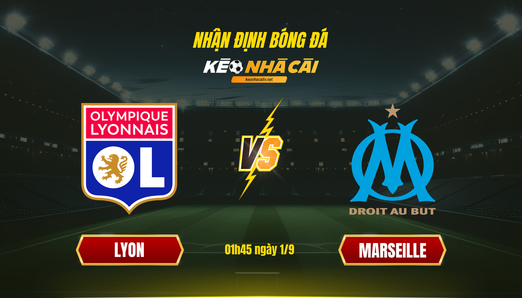 Soi kèo nhà cái - Lyon vs Marseille - 01h45 ngày 1_9