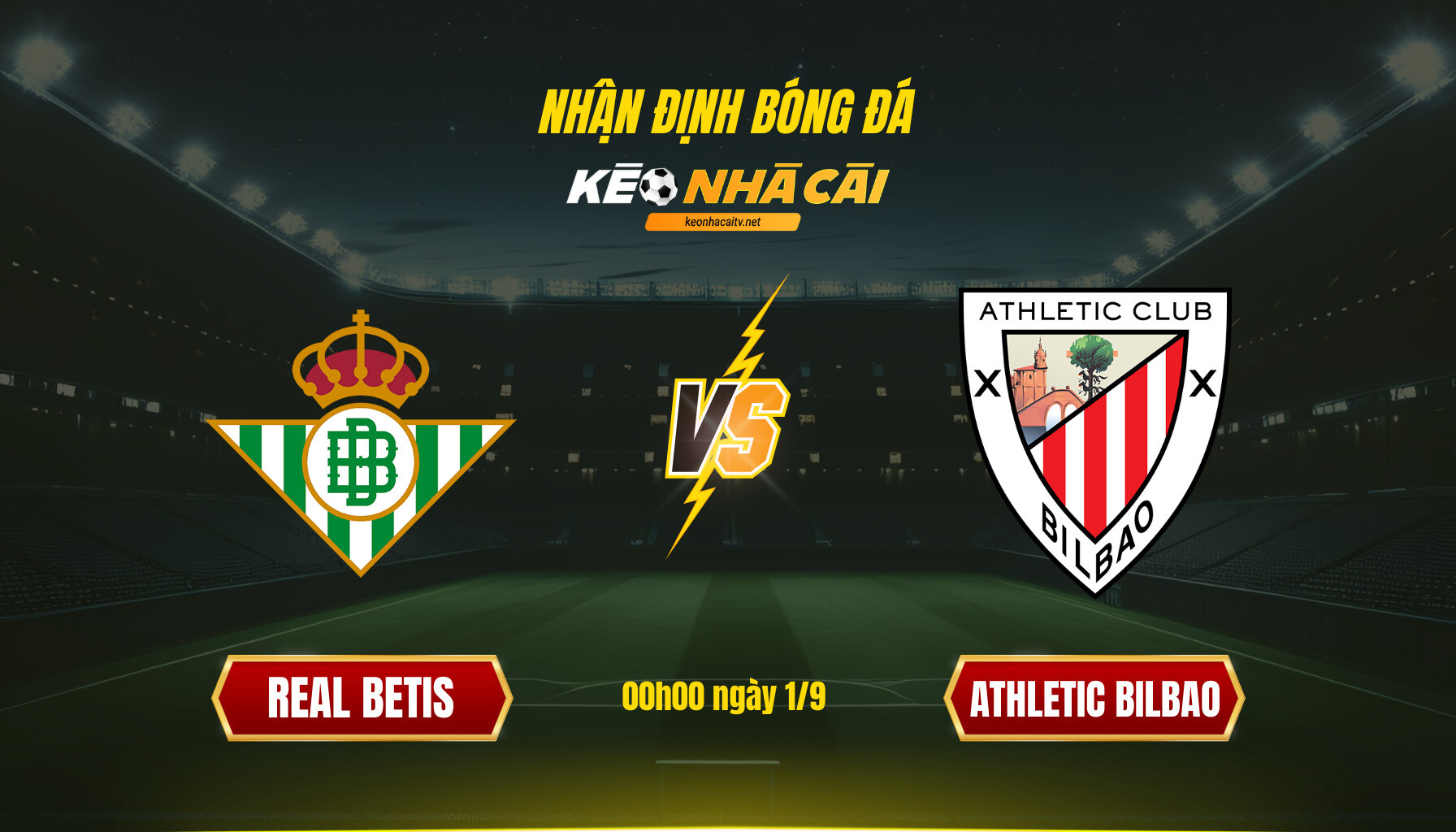 Soi kèo nhà cái - Real Betis vs Athletic Bilbao - 00h00 ngày 1_9
