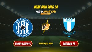 Soi kèo nhà cái - Sigma Olomouc vs Malmo FF - 23h30 ngày 28_8