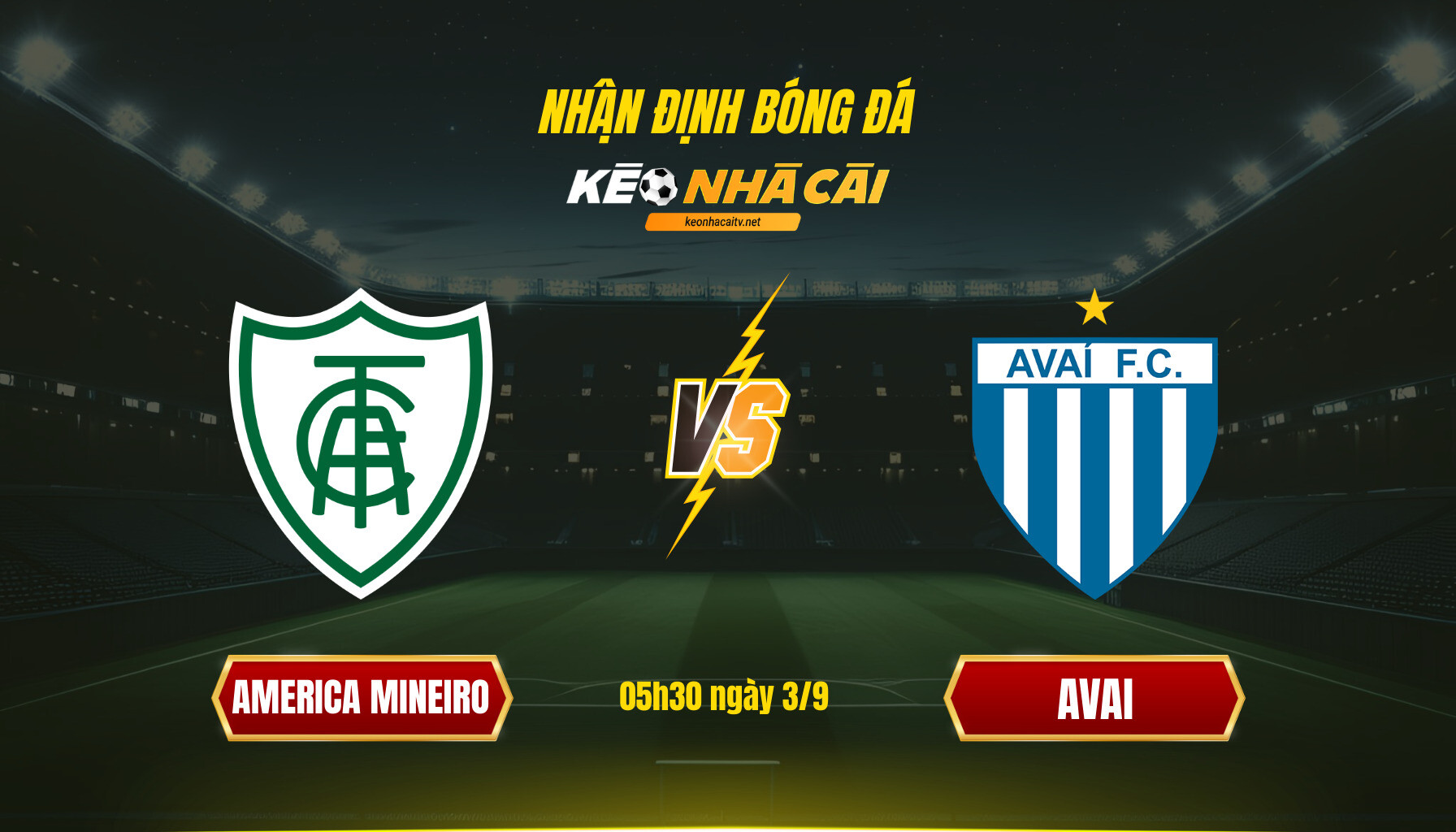 Soi kèo nhà cái - America Mineiro vs Avai - 05h30 ngày 3_9