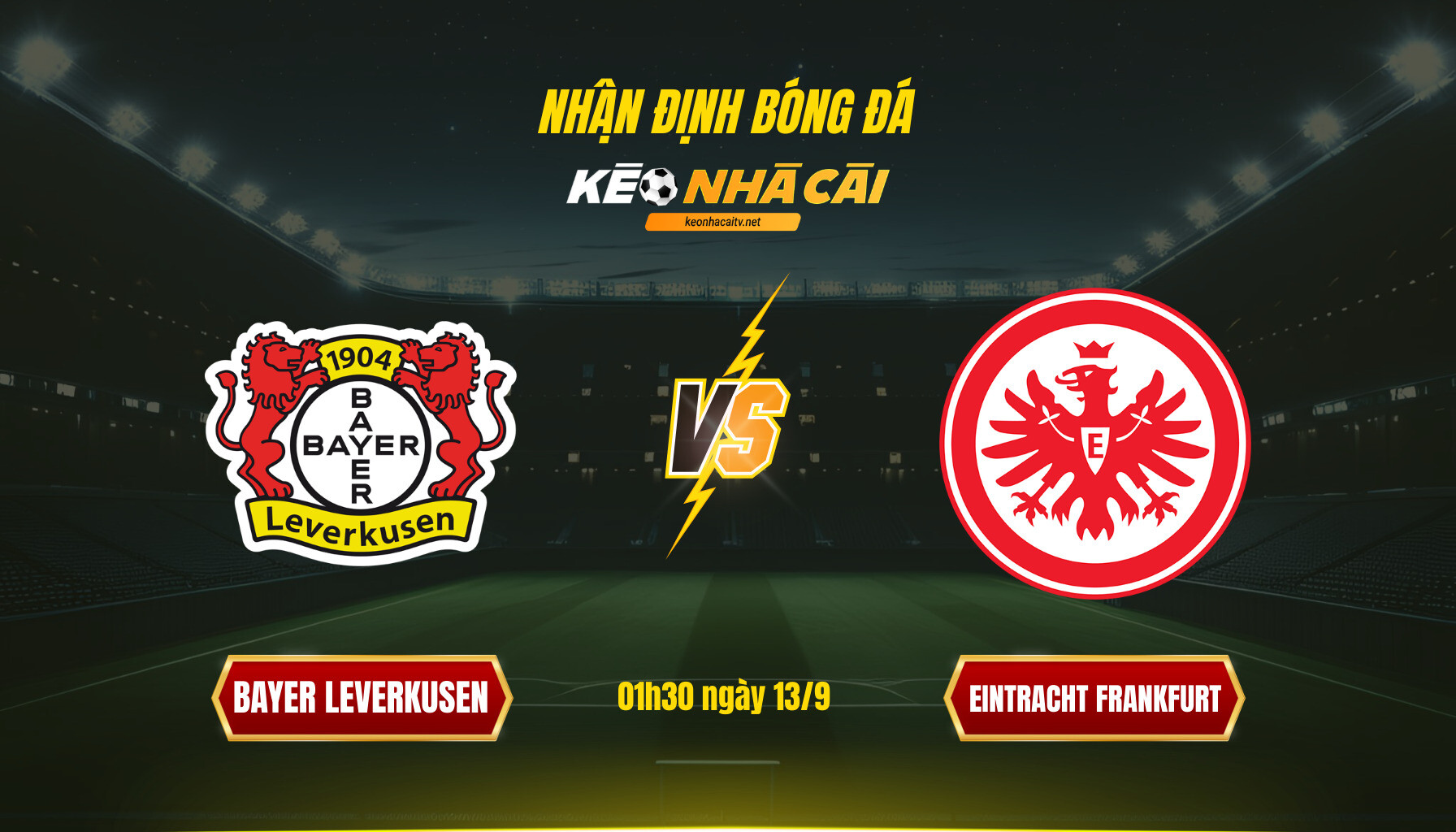 Soi Kèo Nhà Cái Bayer Leverkusen Vs Eintracht Frankfurt 01h30 Ngày 13 9