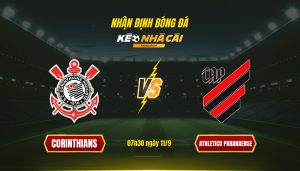 Soi Kèo Nhà Cái Corinthians Vs Athletico Paranaense 07h30 Ngày 11 9
