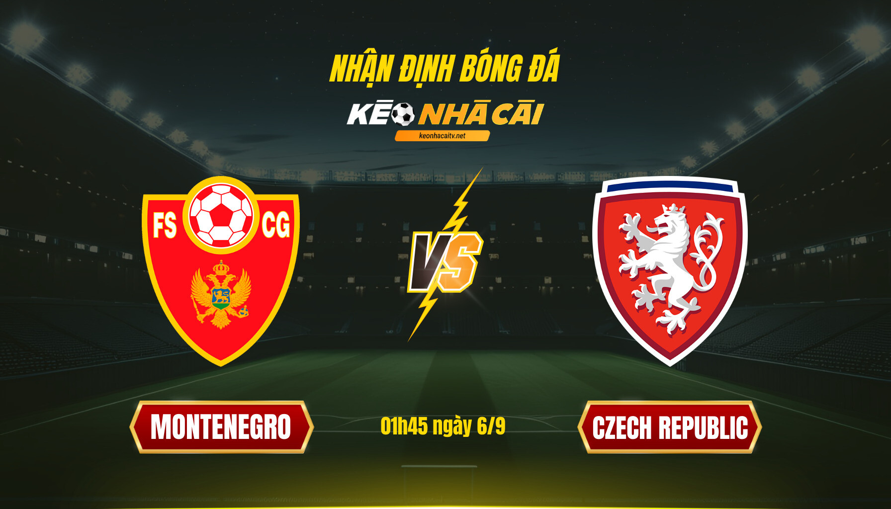 Soi kèo nhà cái Montenegro vs Czech Republic - 01h45 ngày 6_9