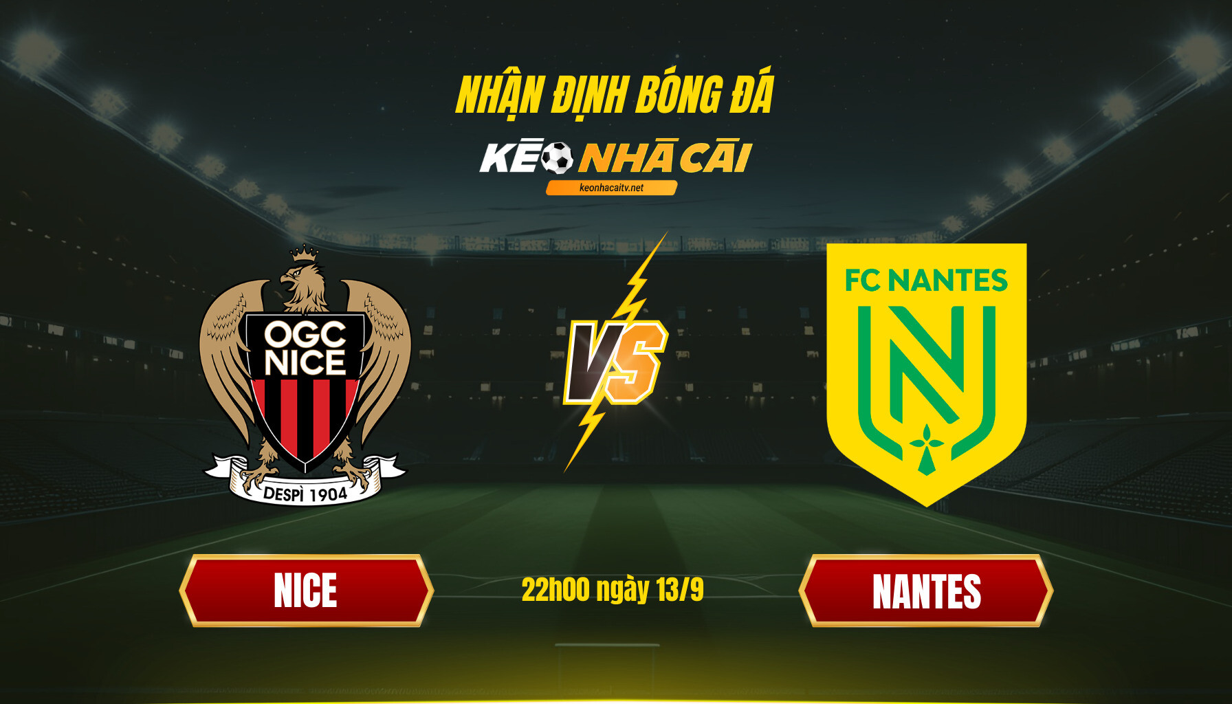 Soi Kèo Nhà Cái Nice Vs Nantes 22h00 Ngày 13 9