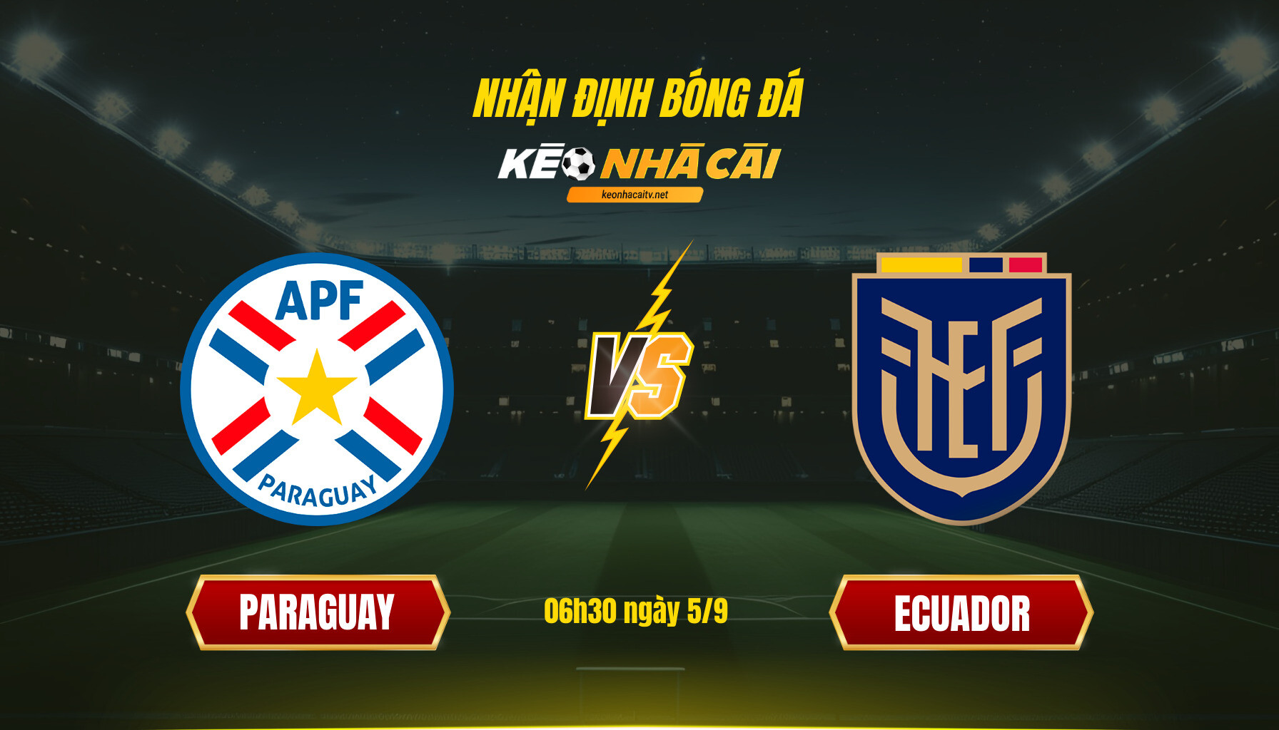 Soi kèo nhà cái Paraguay vs Ecuador - 06h30 ngày 5_9