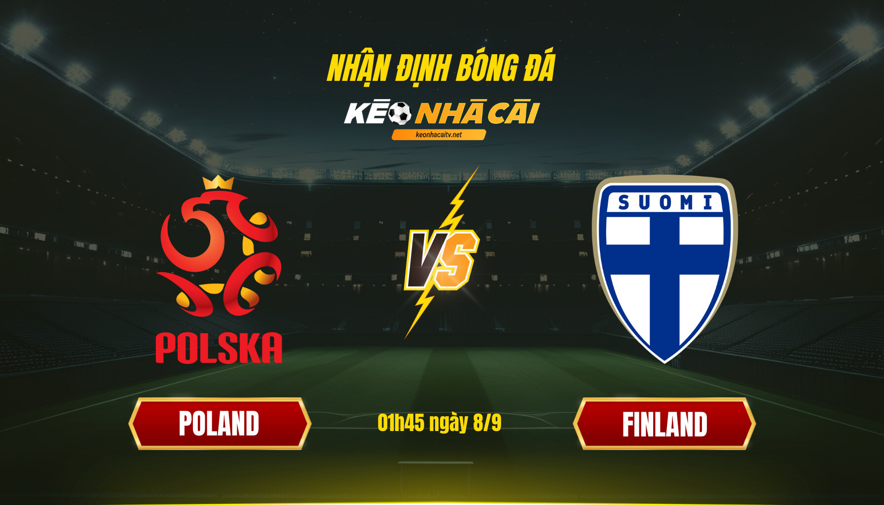 Soi Kèo Nhà Cái Poland Vs Finland 01h45 Ngày 8 9