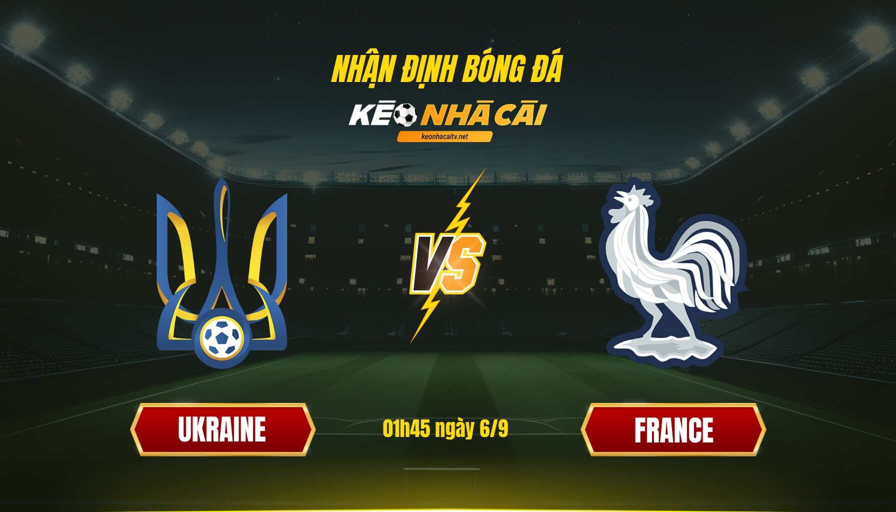 Soi kèo nhà cái Ukraine vs Pháp - 01h45 ngày 6_9