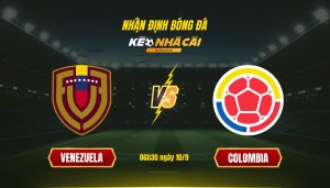 Soi Kèo Nhà Cái Venezuela Vs Colombia 06h30 Ngày 10 9